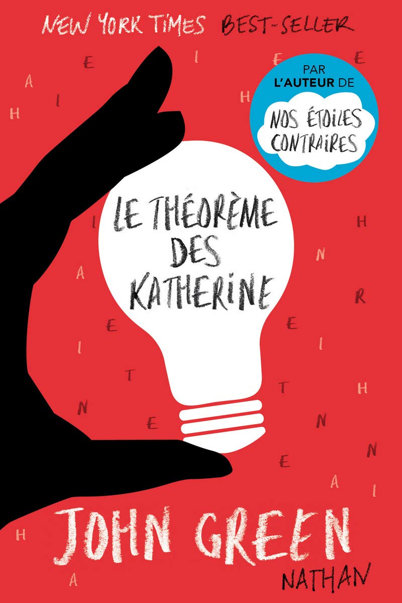 Le théorème des Katherine - Comédie Romantique 9782092555712