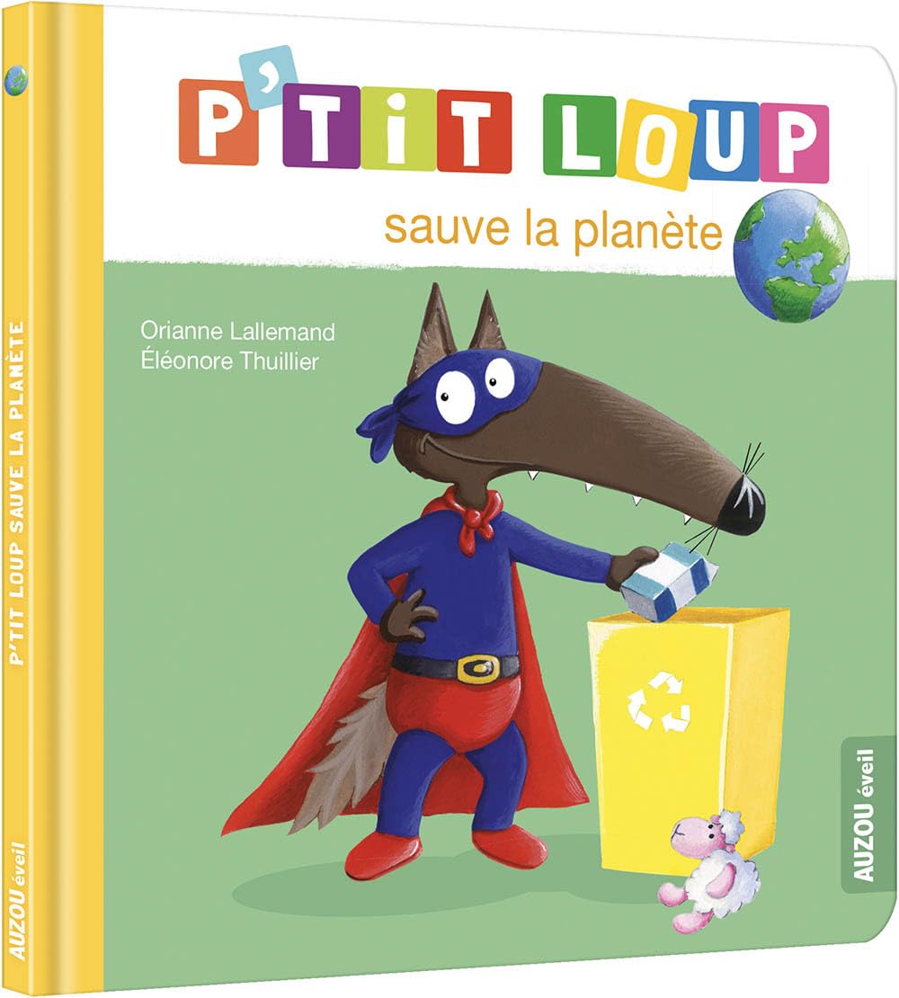 P'tit loup sauve la planète 9782733883235