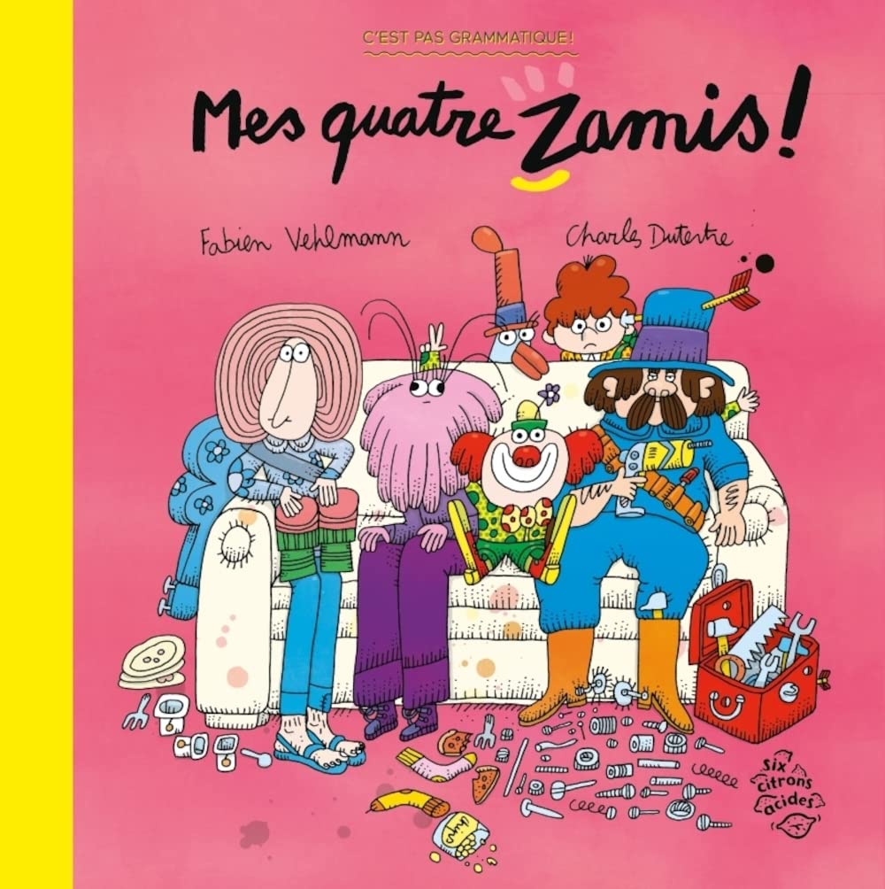 Les quatre zamis ! 9782383150039