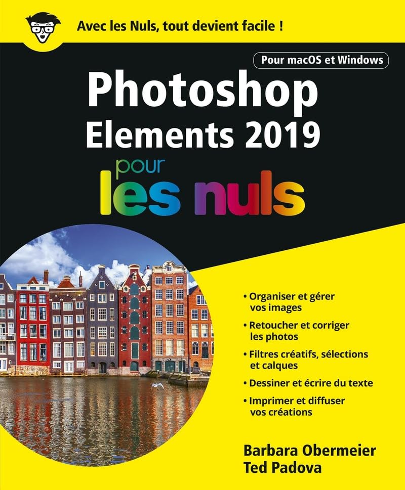 Photoshop Elements 2019 Pour les nuls 9782412043516