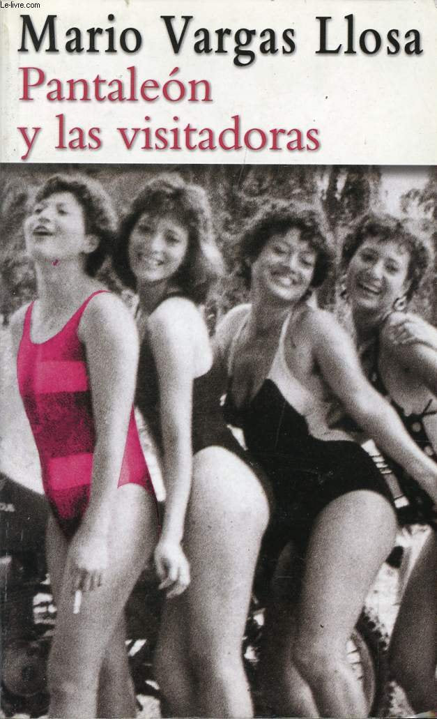 Pantaleon y las visitadoras / Captain Pantoja And the Special Service 9788495501028
