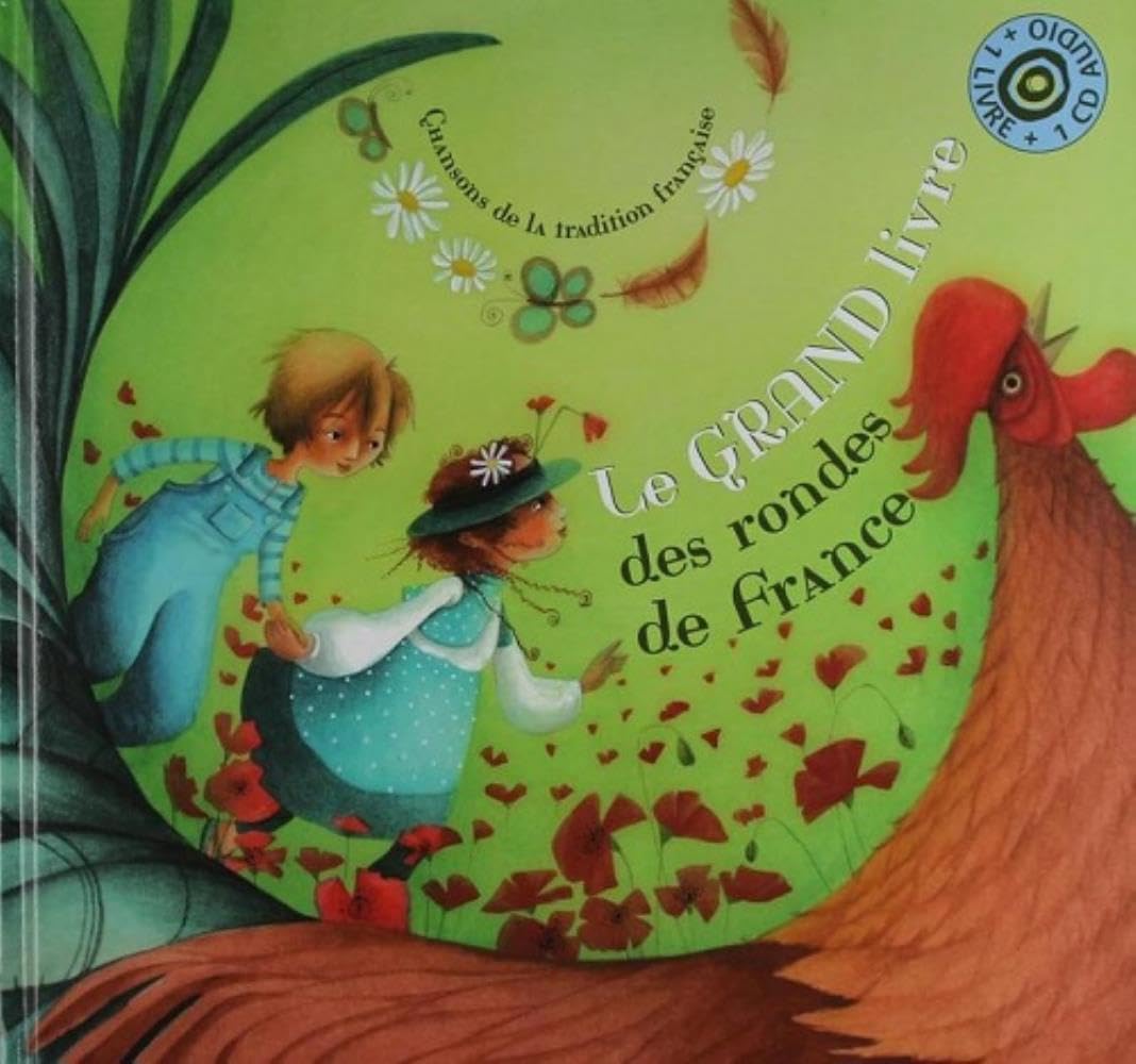 Le grand livre des rondes de France (1CD audio) 9782362560385
