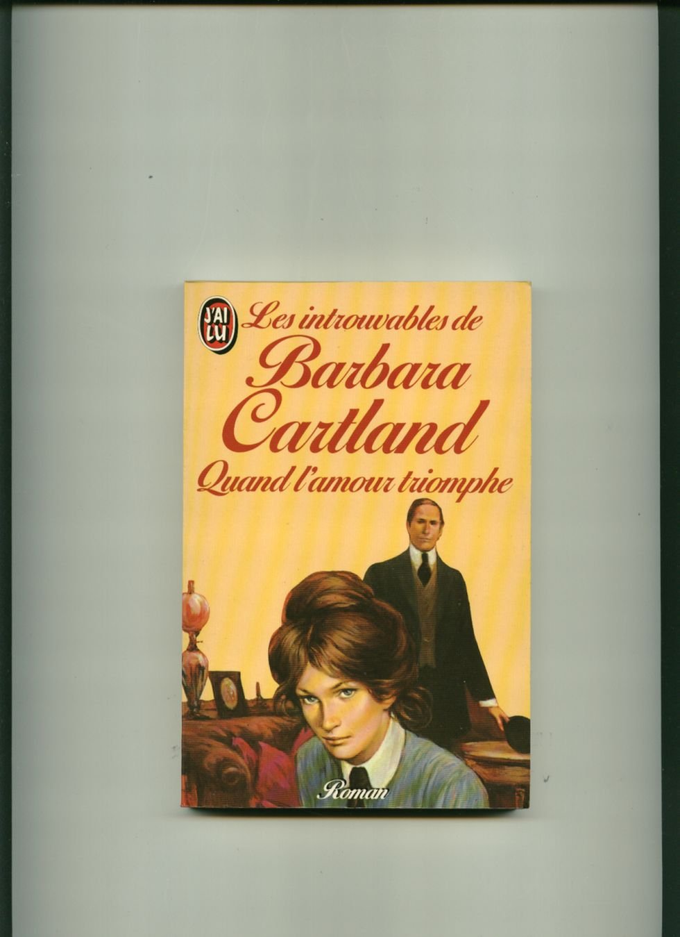 Quand l'amour triomphe ** 9782277210764