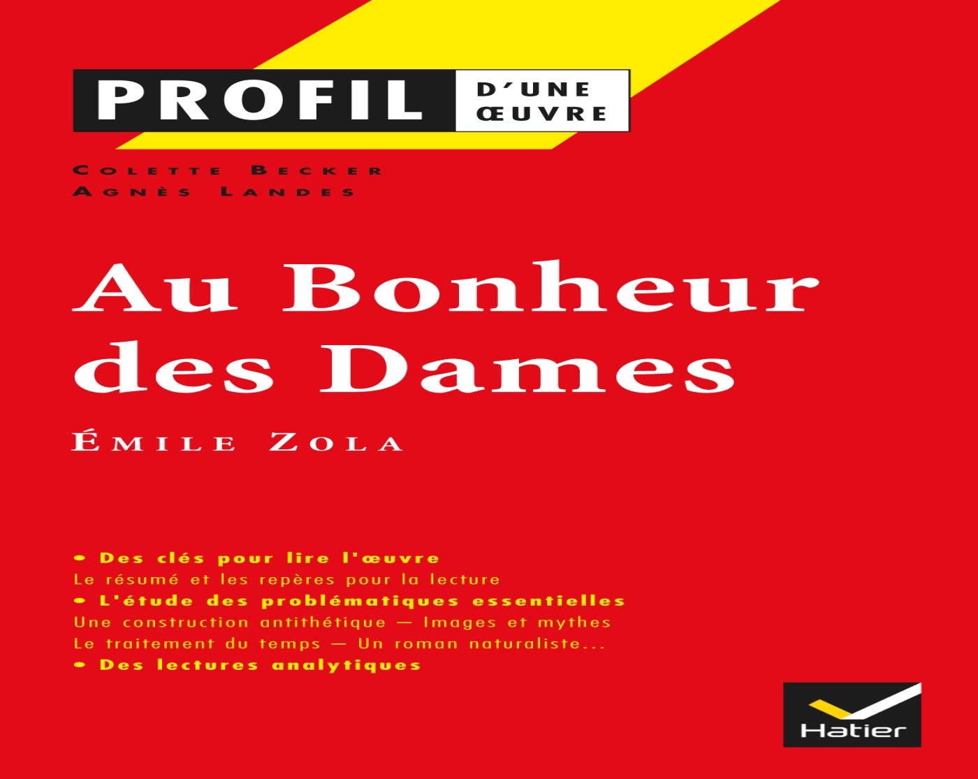 Au bonheur des dames : Commentaires du roman 9782218740701
