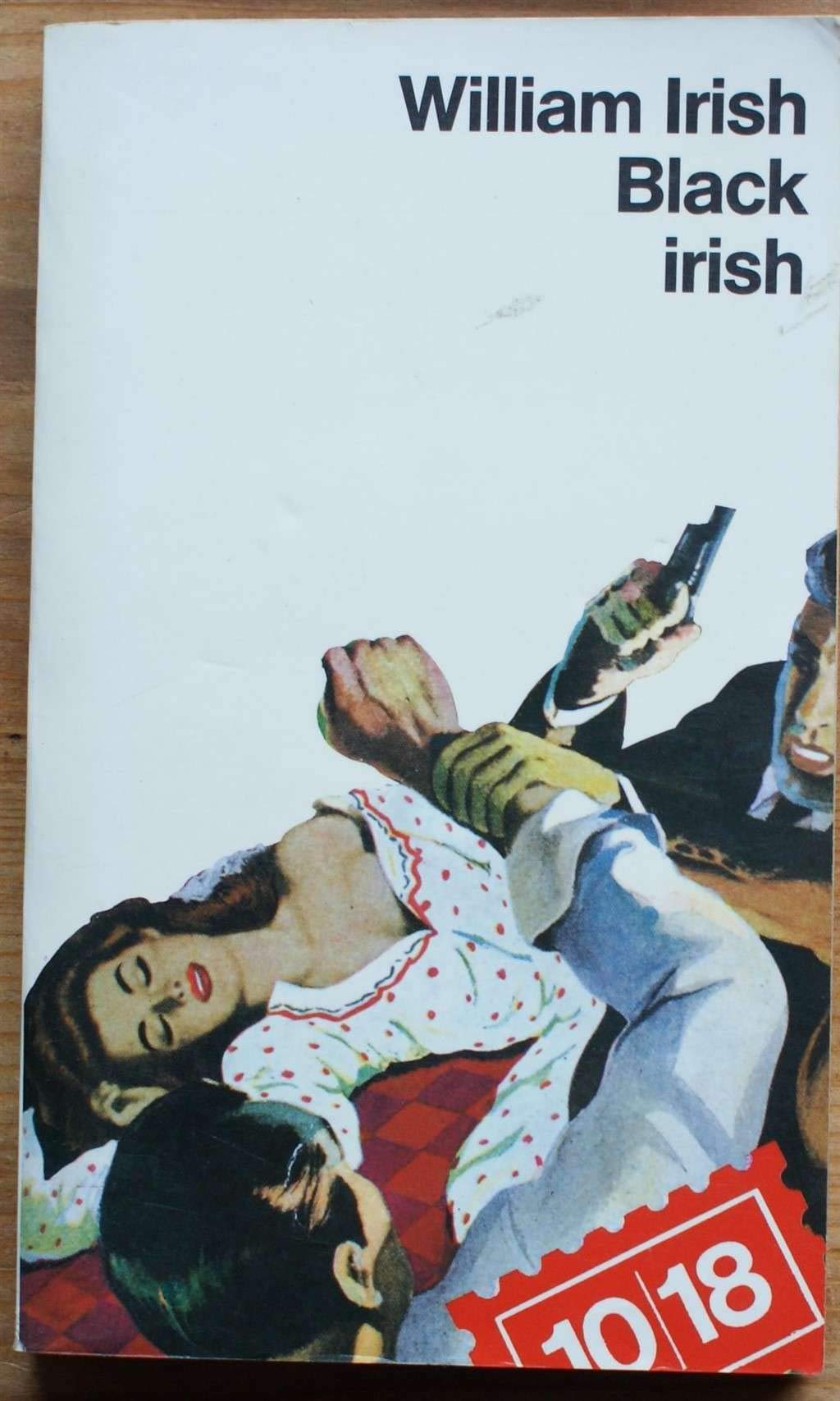 Black Irish: [nouvelles 9782264011718