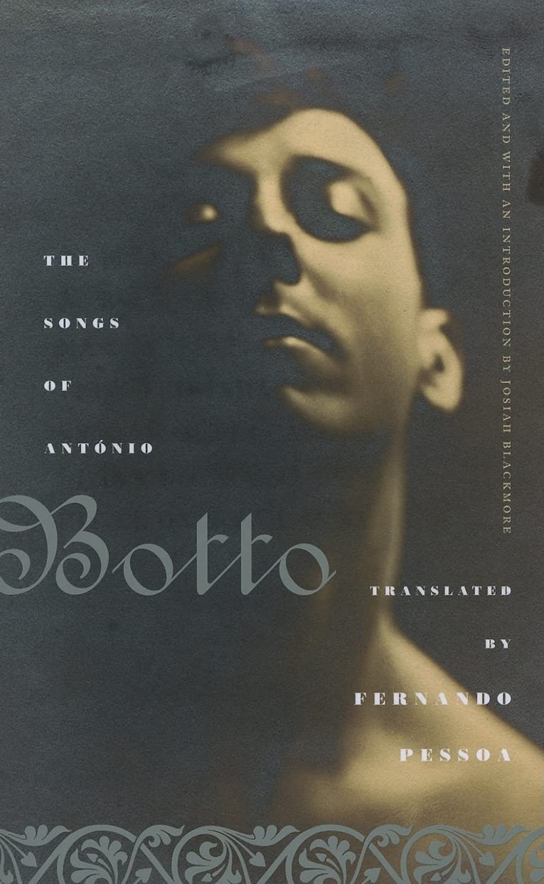 The Songs of Antonio Botto 9780816671014
