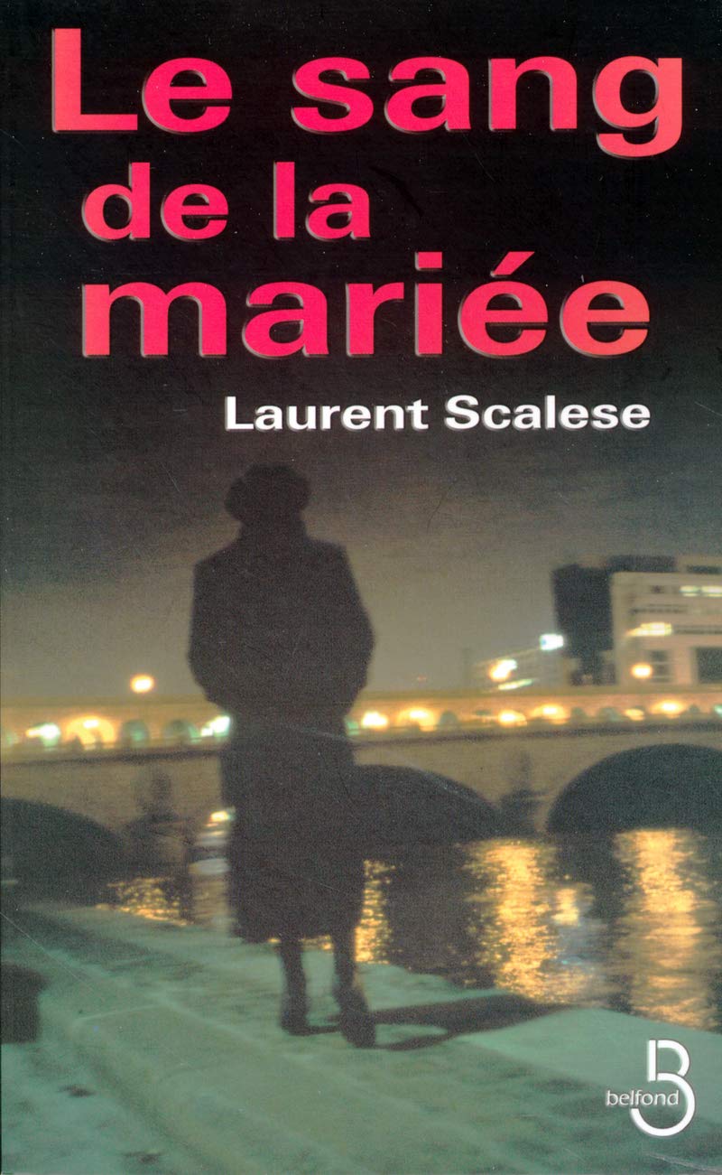 Le Sang de la mariée 9782714441997