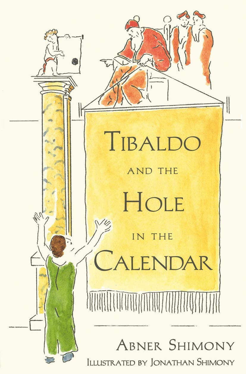 Tibaldo and the Hole in the Calendar 9780387949352