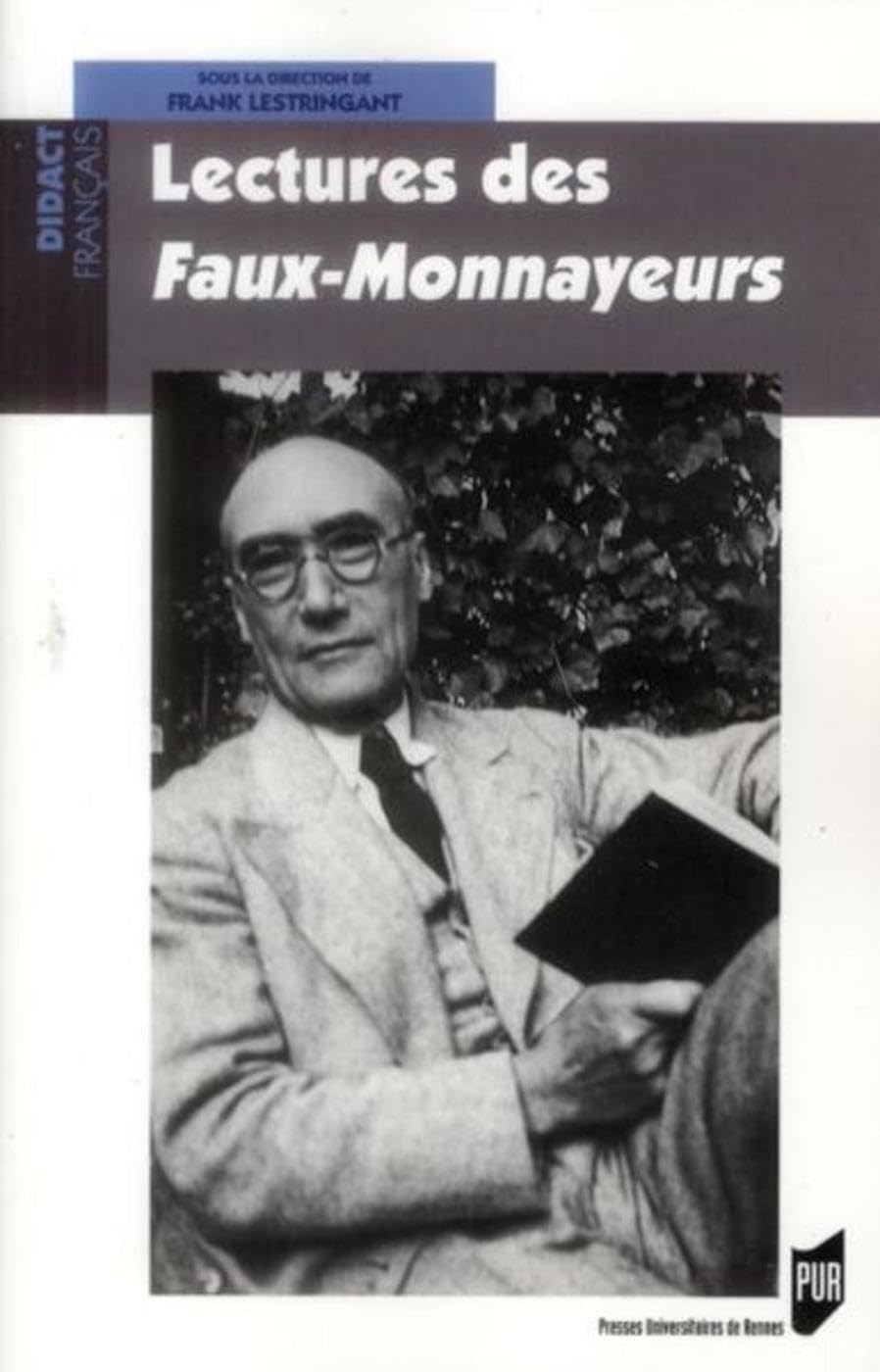 LECTURES DES FAUX MONNAYEURS 9782753520646