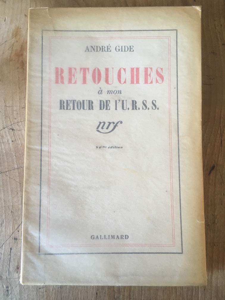 Retouches à mon retour de l'URSS