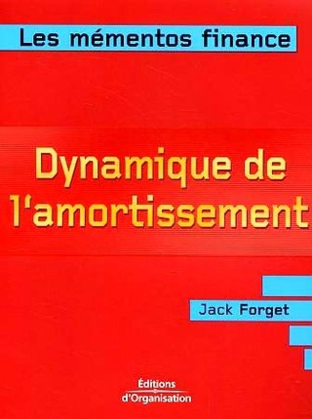 Dynamique de l'amortissement 9782708132498