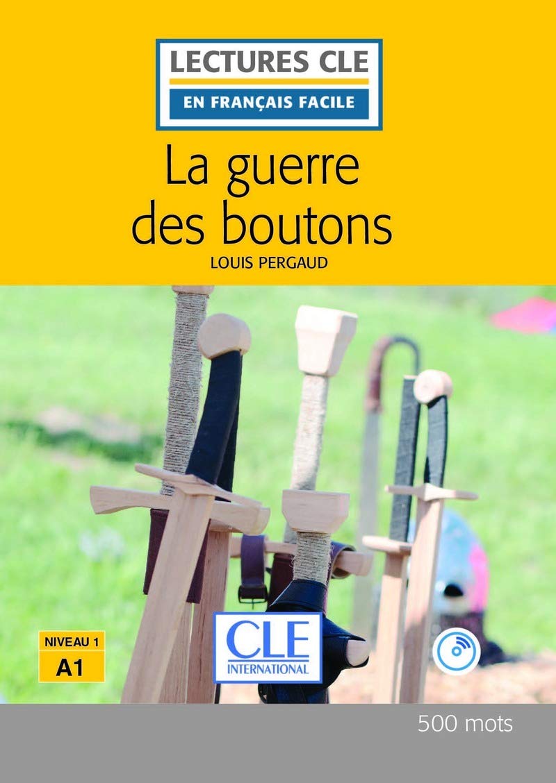 La guerre des boutons - Niveau 1/A1 - Lecture CLE en français facile – Livre + CD 9782090317619