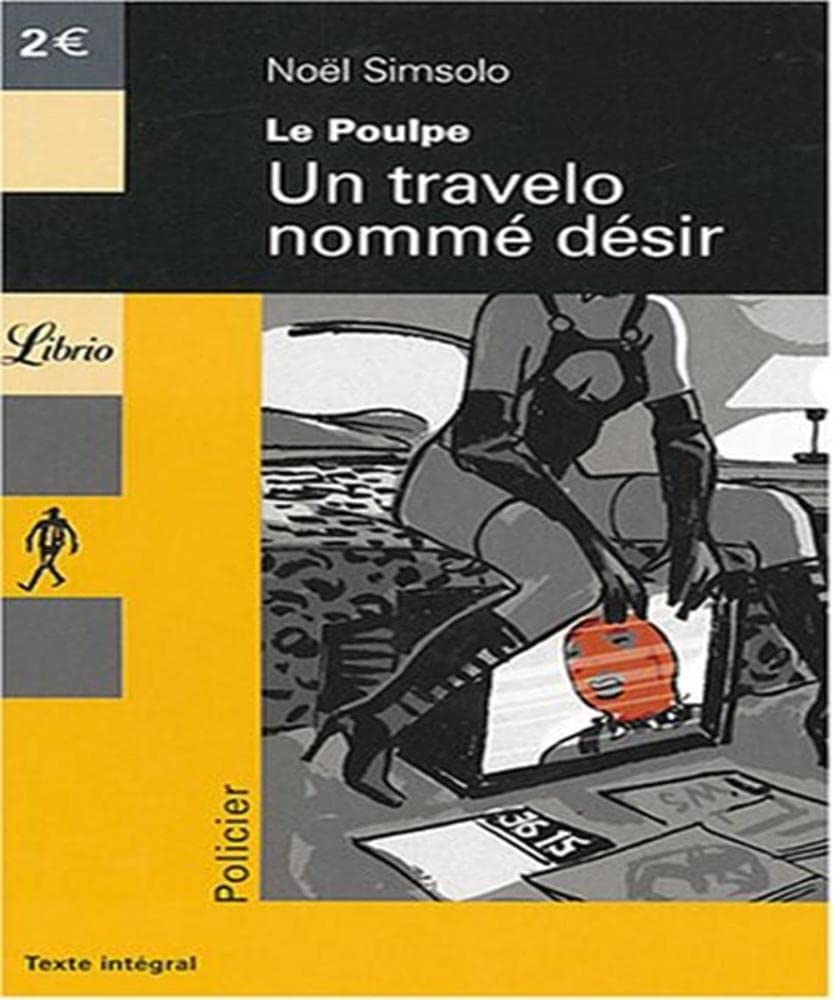 LE POULPE 10 - UN TRAVELO NOMME DESIR 9782290334478