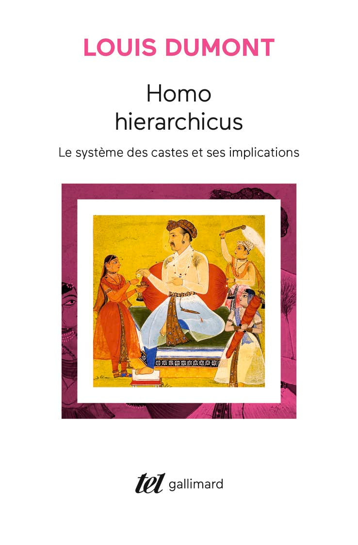 Homo hierarchicus: Essai sur le système des castes 9782070286492