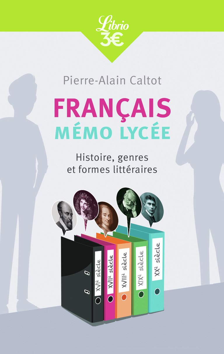 Français : Mémo Lycée: Histoire, genres et formes littéraires 9782290137161