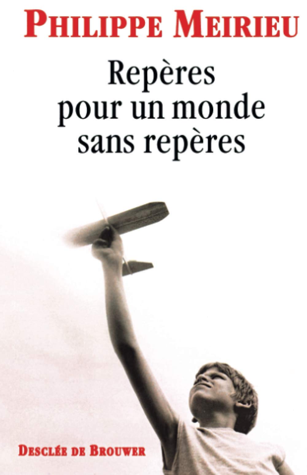 Repères pour un monde sans repères 9782220051697