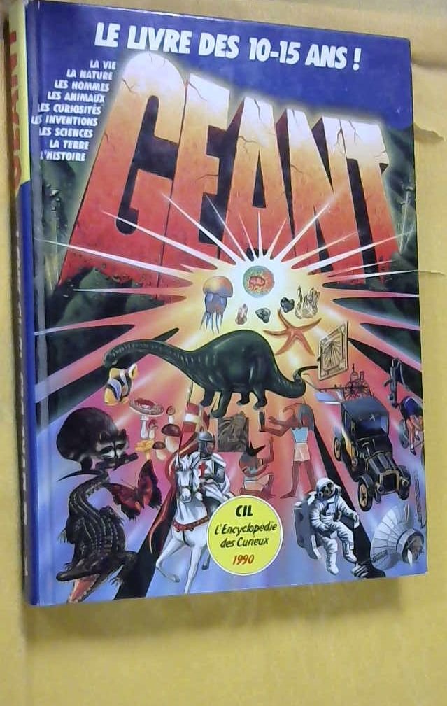 Geant, l'encyclopedie des curieux, 1990 9782311804119