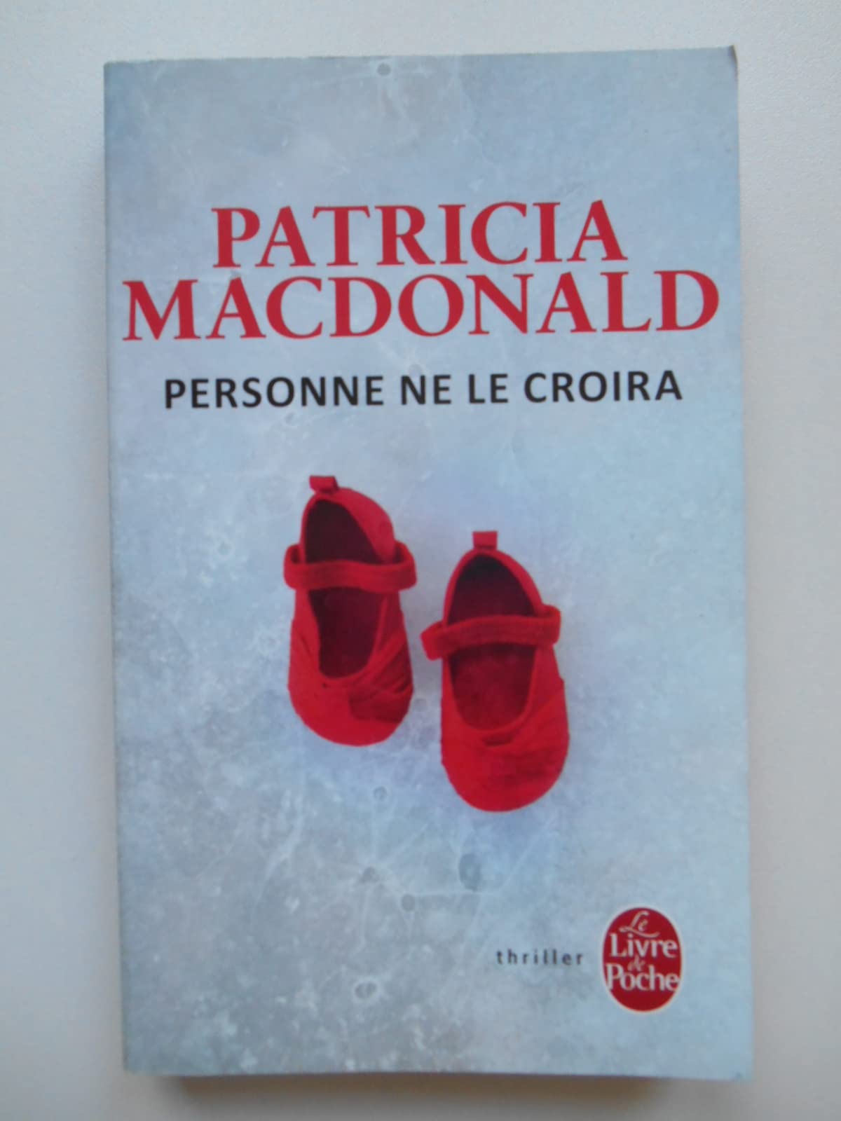 Personne ne le croira 9782286120290