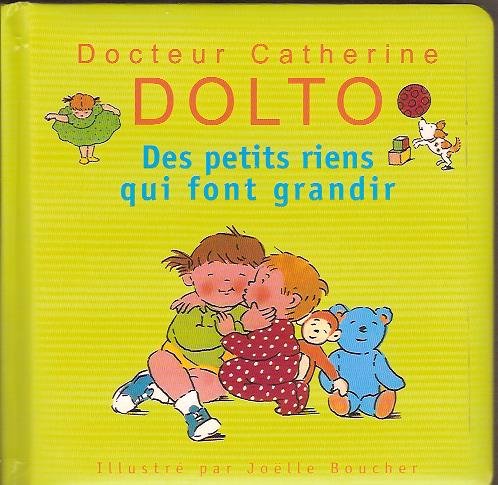 Des petits riens qui font grandir 9782744190230