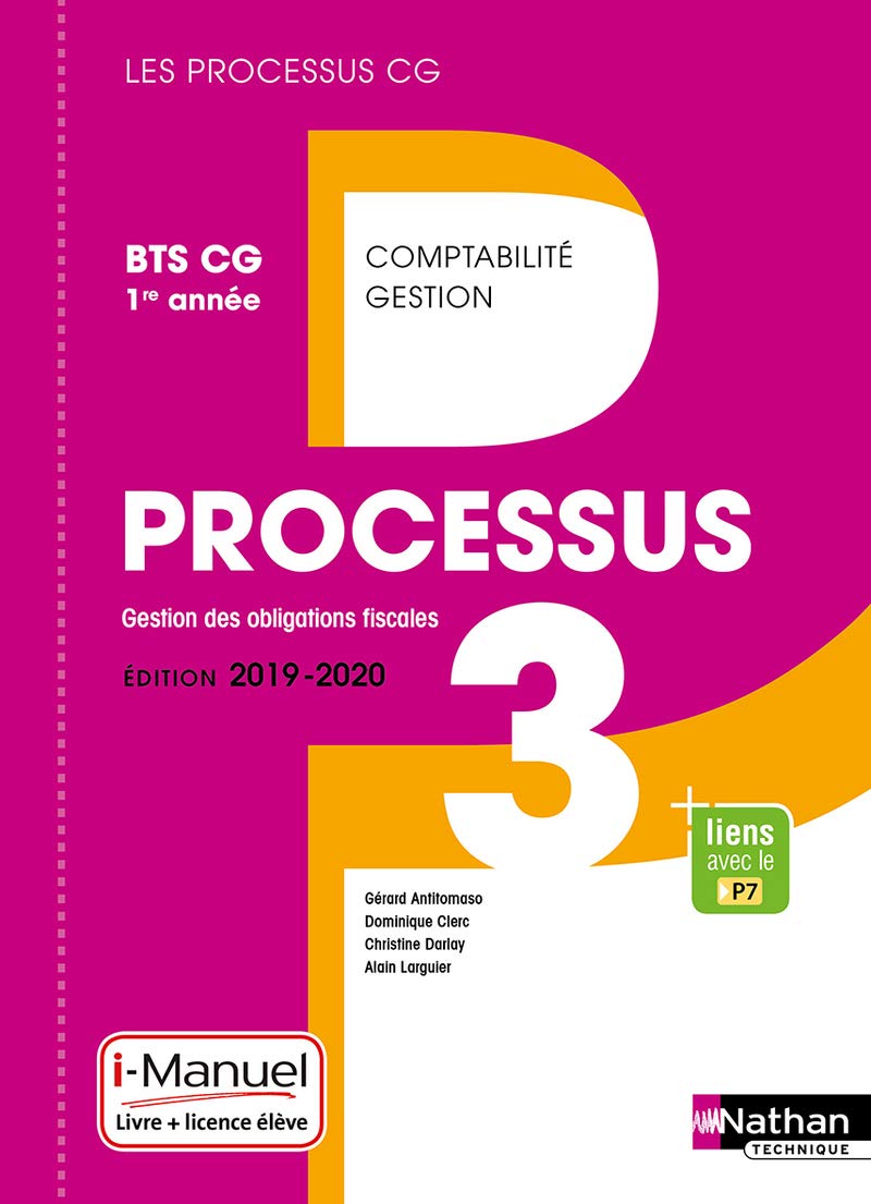 Processus 3 - Gestion des Obligations Fiscales BTS CG 1re année 9782091653501