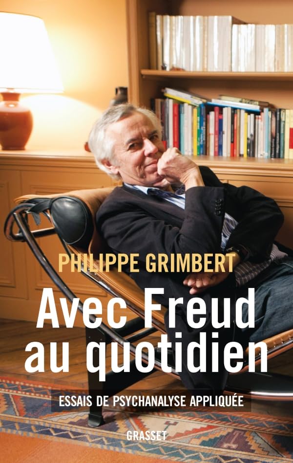Avec Freud au quotidien 9782246798125
