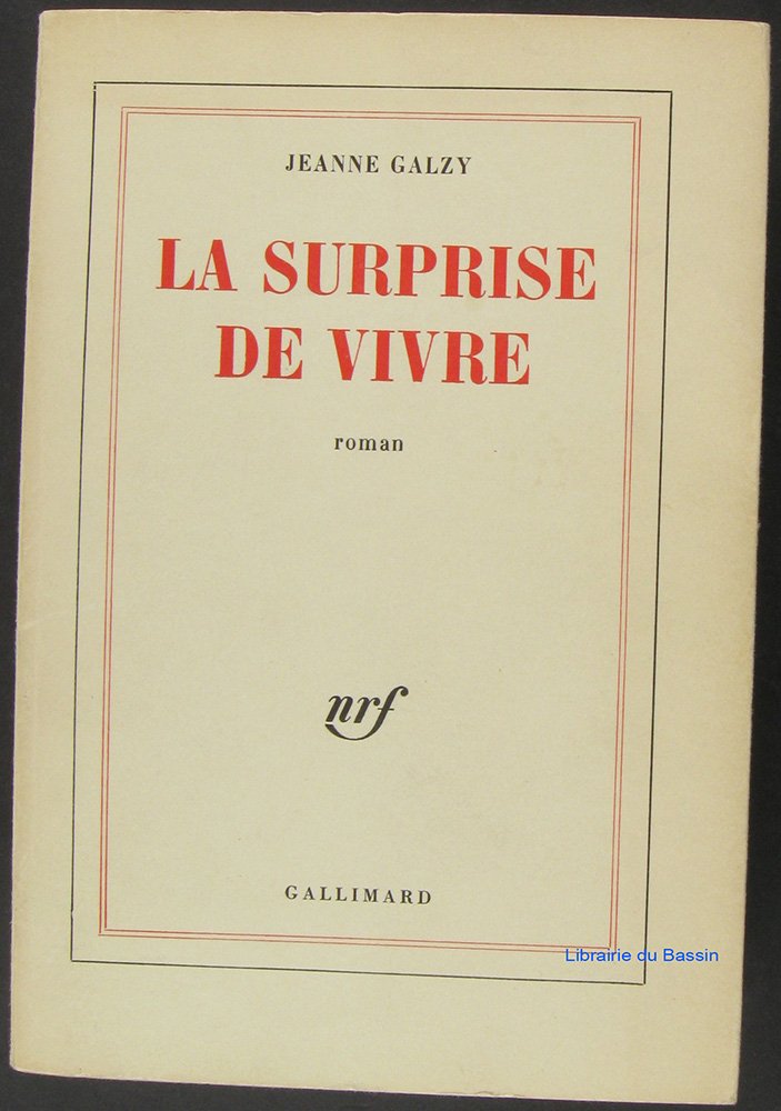 LA SURPRISE DE VIVRE 9782070270156