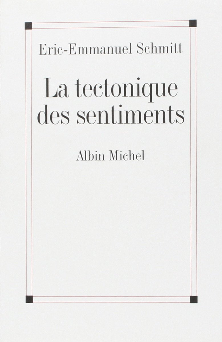 La Tectonique des sentiments 9782226168061