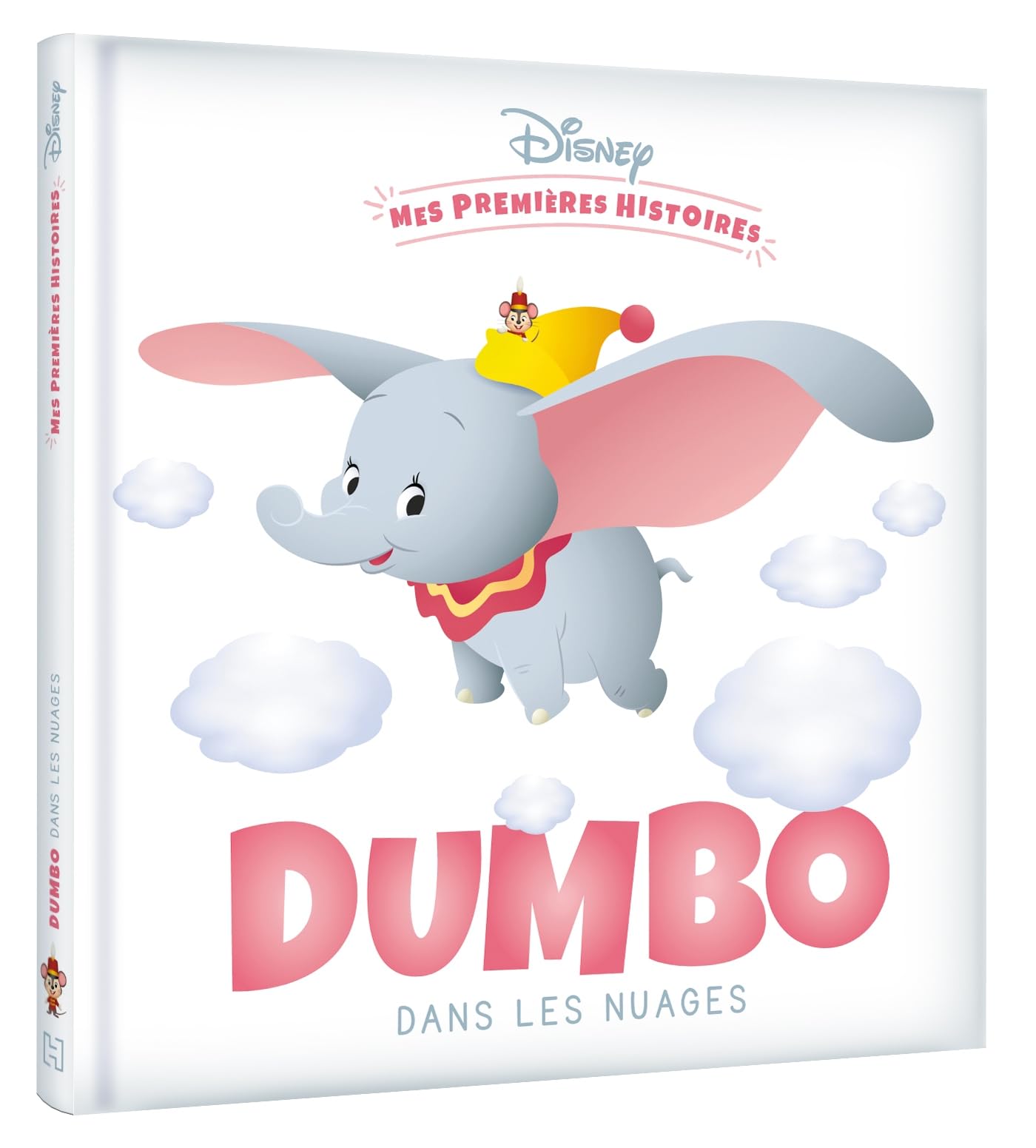 DISNEY - Mes Premières histoires - Dumbo dans les nuages 9782017217770