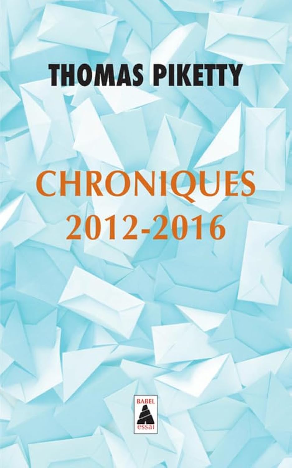 Chroniques 2012-2016 9782330097042