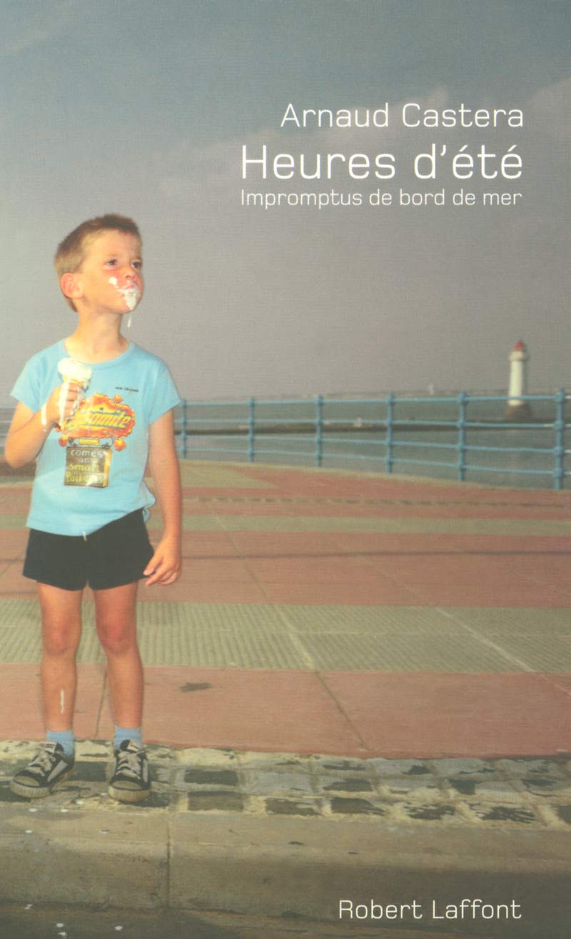 Heures d'été: Impromptus de bord de mer 9782221106846