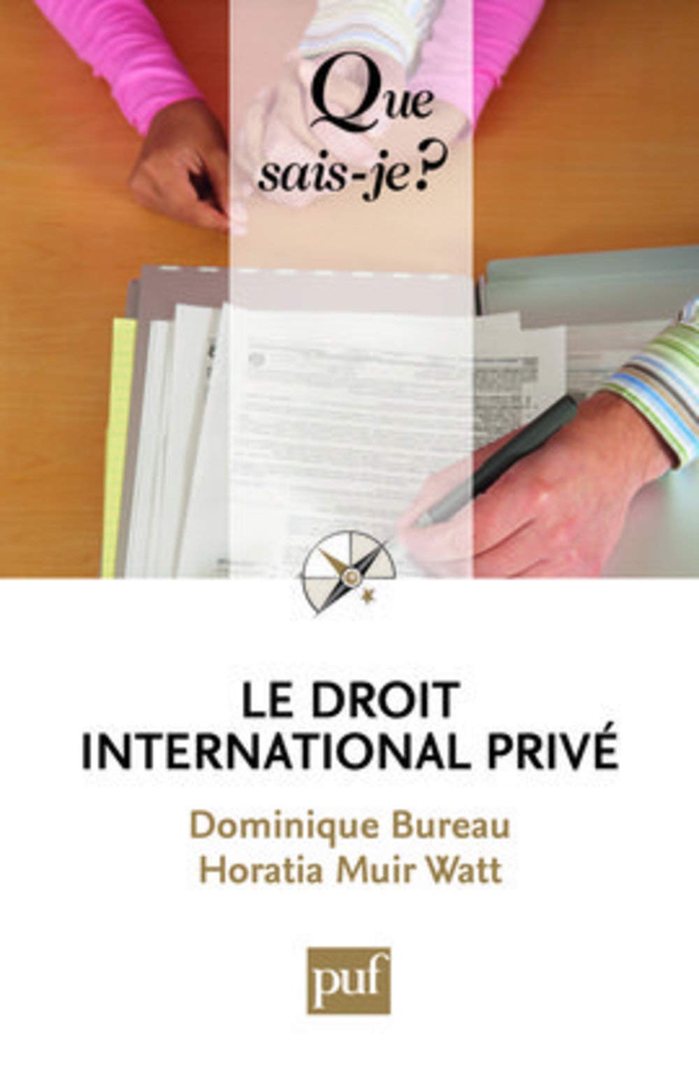 Le droit international privé 9782130577874