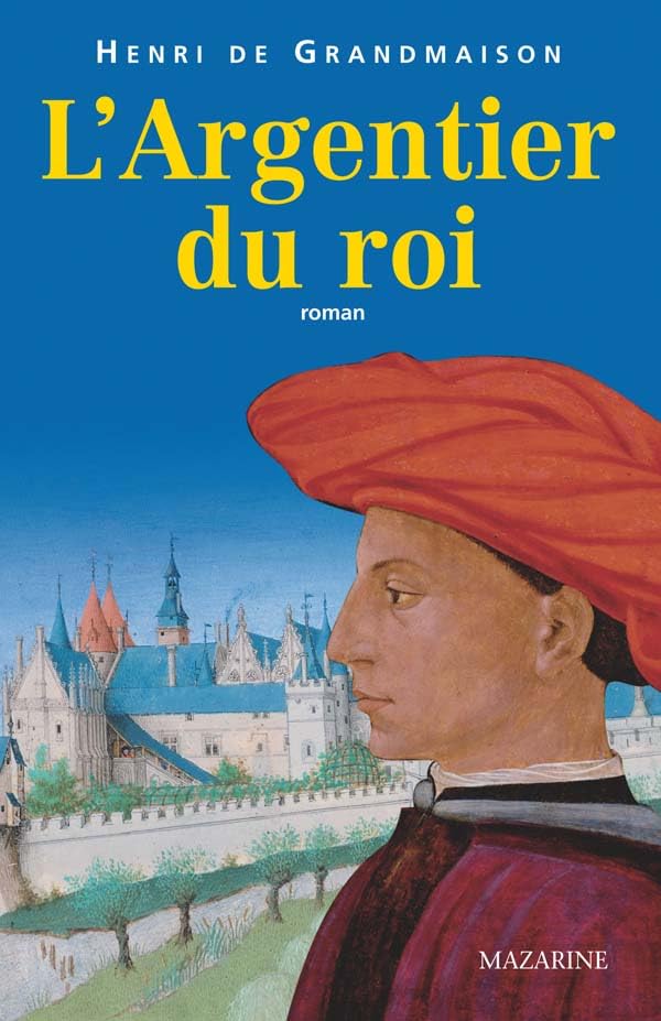 L'Argentier du roi 9782863743478