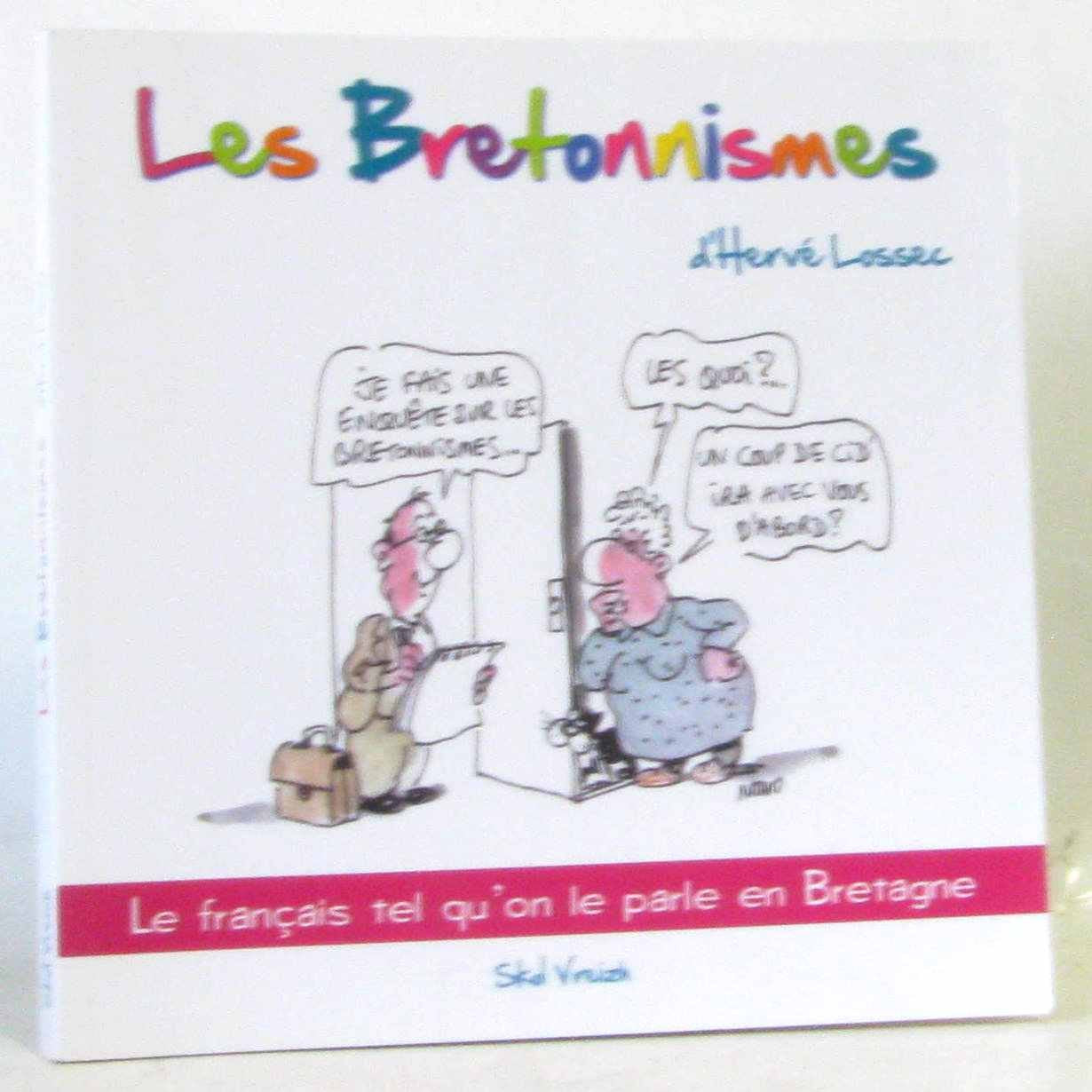 Les Bretonnismes 9782915623734