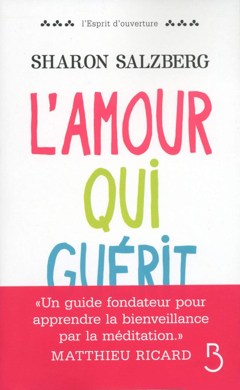 L'Amour qui guérit 9782714456939