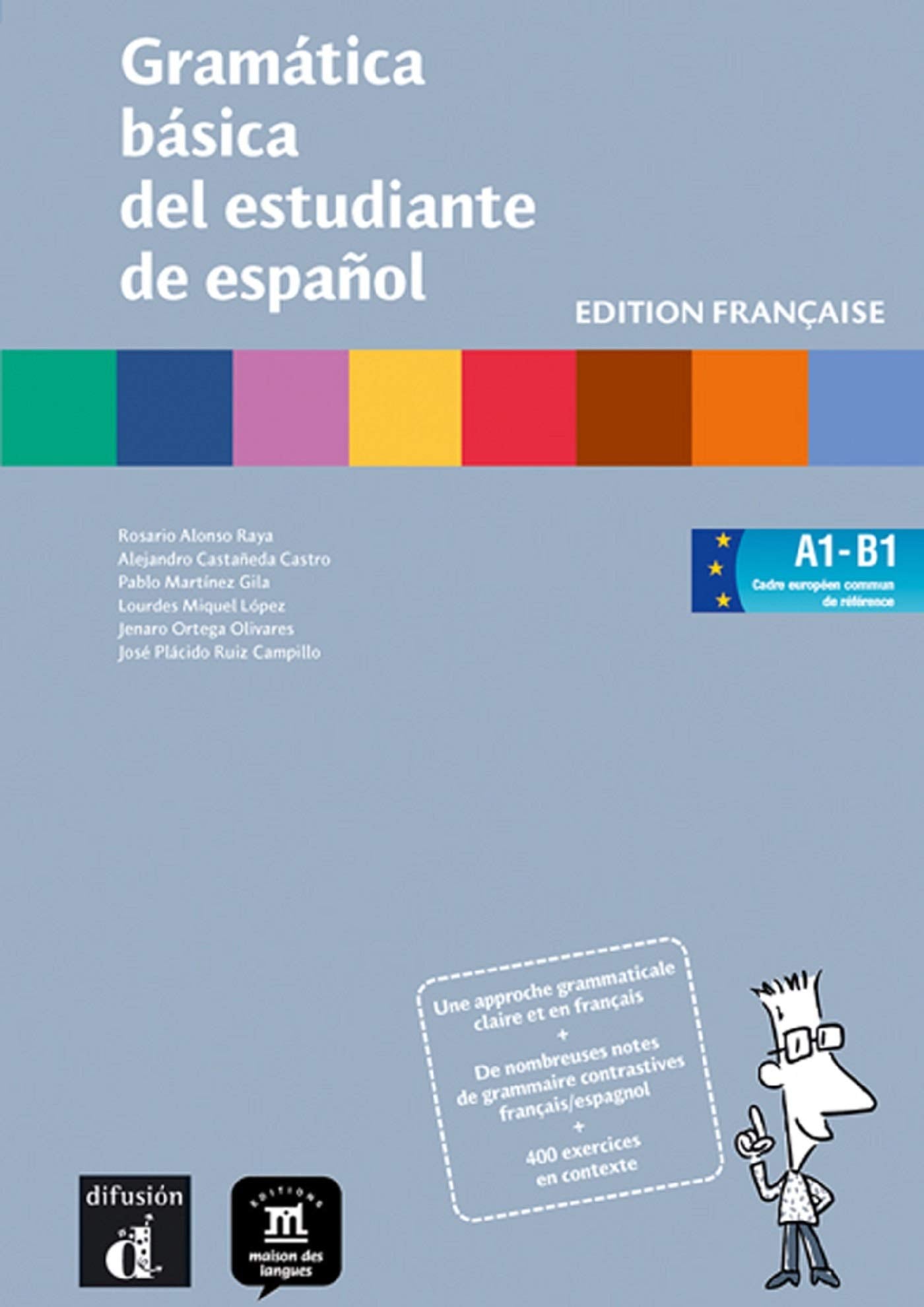 Gramatica basica del estudiante de español: Edition française 9782356850058