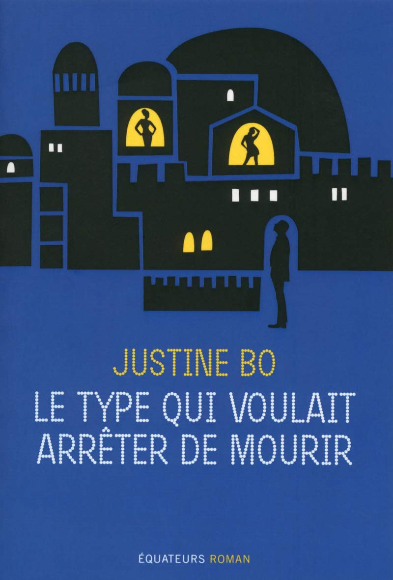 Le type qui voulait arrêter de mourir 9782849904596
