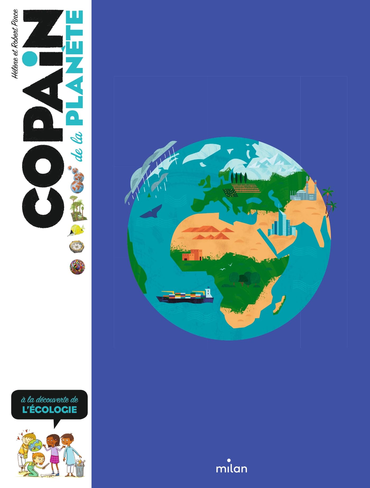 Copain de la planète: À la découverte de l'écologie 9782408019242