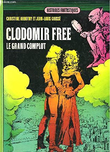 Clodomir free: le grand complot 9782205008739
