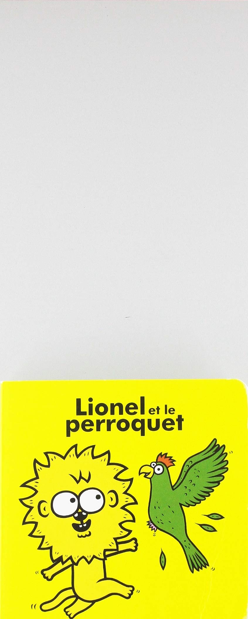 Lionel et le perroquet 9782330115975