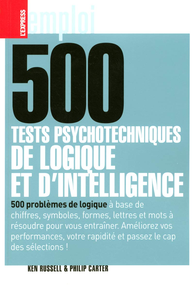 500 tests psychotechniques de logique et d'intelligence 9782843433702