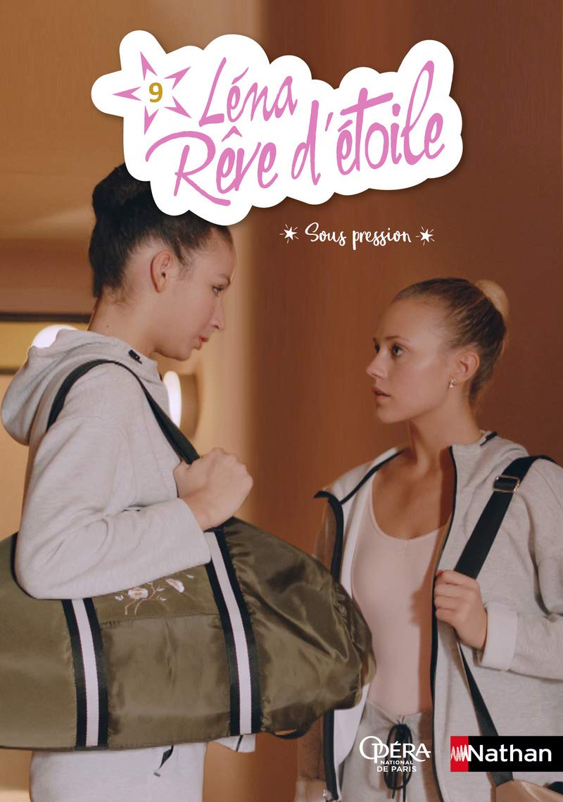 Léna rêve d'étoile - Sous pression - Tome 9 - Dès 8 ans (9) 9782092588680