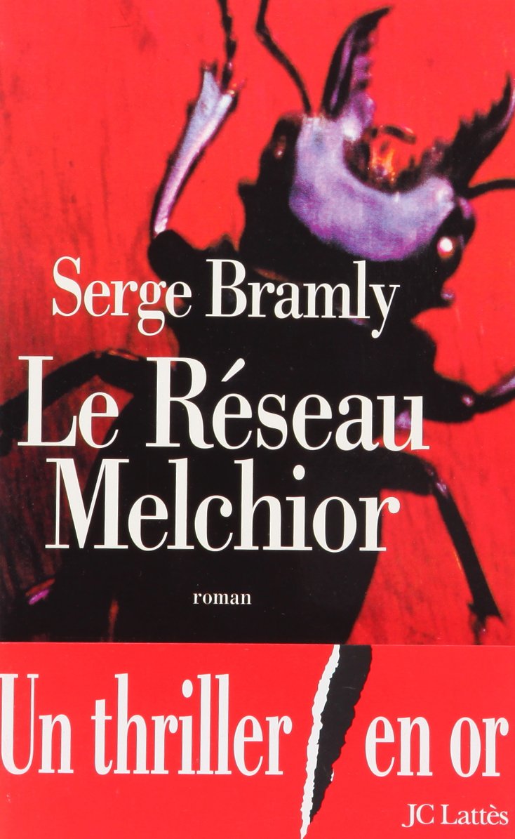 Le réseau Melchior 9782709617284