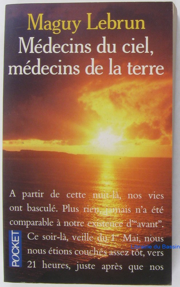 Médecins du ciel, médecins de la terre 9782266053341