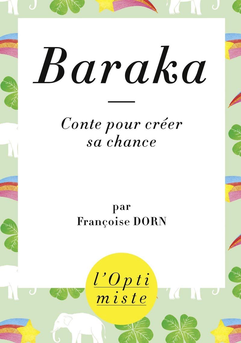 Baraka : Conte pour créer sa chance 9782754076227