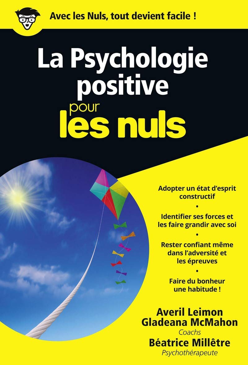 Psychologie positive Poche Pour les Nuls 9782754064590