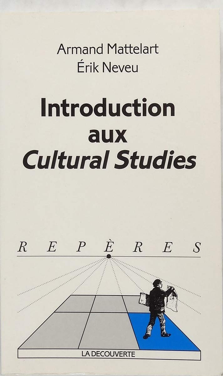 Introduction aux Cultural Studies 9782707137906