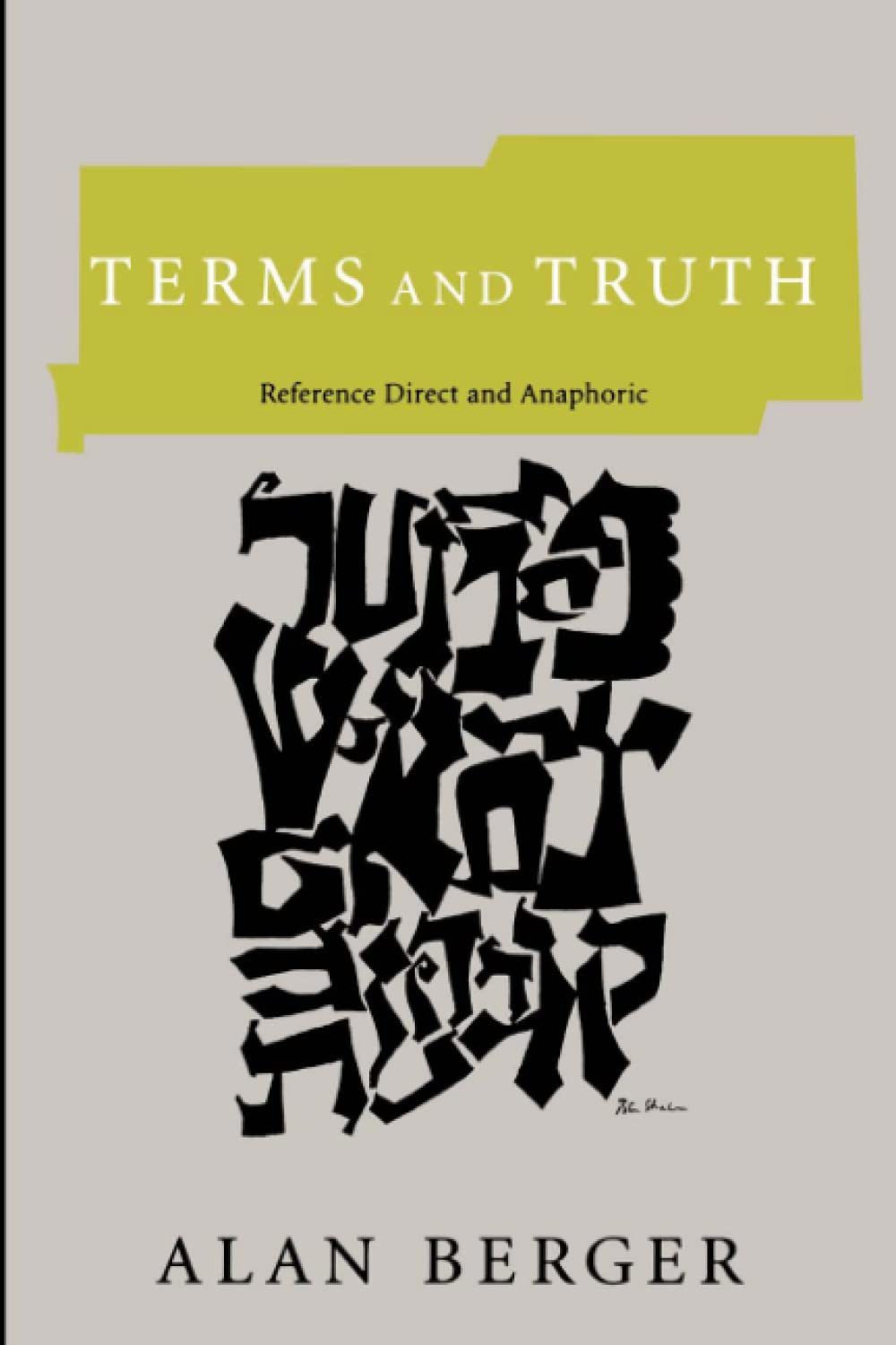 Terms and Truth: Reference Direct and Anaphoric 9780262524377