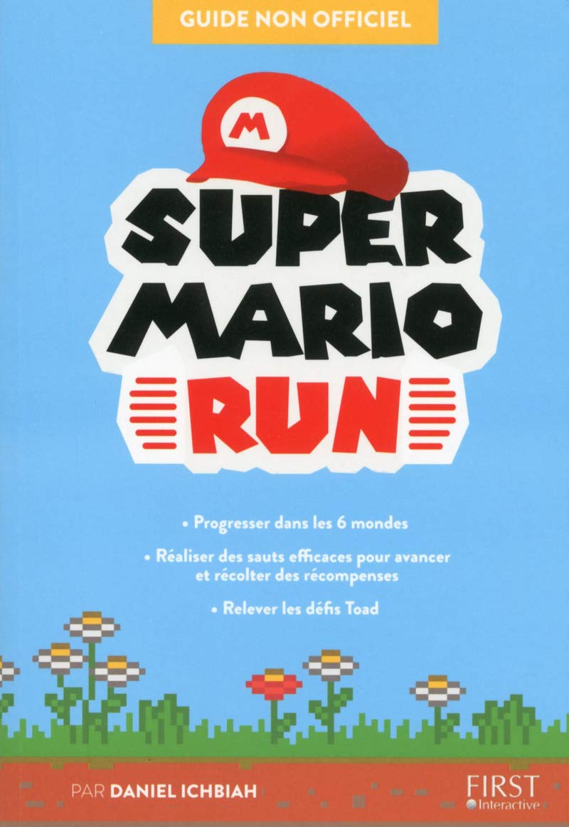 Guide Super Mario Run 9782412021934