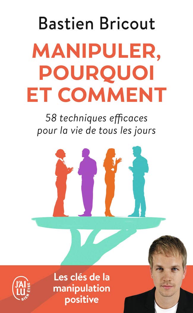 Manipuler, pourquoi et comment 9782290074831