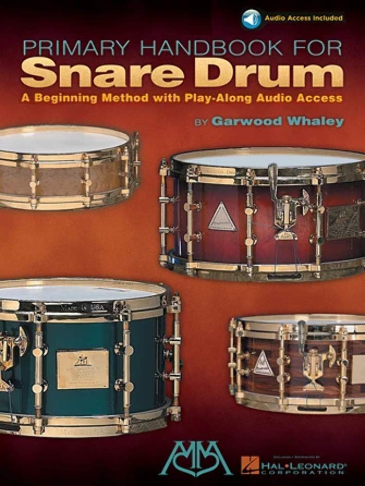 Garwood Whaley Primary Handbook For Snare Drum Drums Book 9780634027536